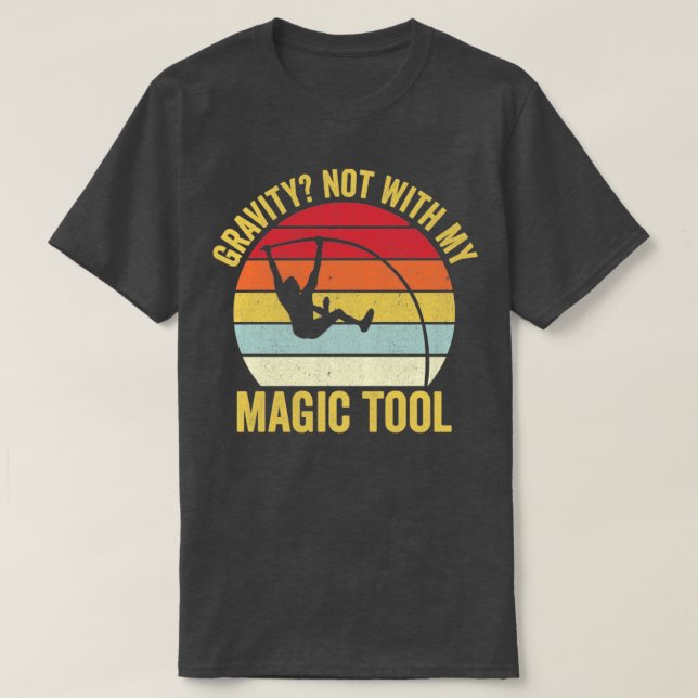 Funny Pole Vault Pole Vaulaging Gravity Retro T-Shirt (Design vorne)