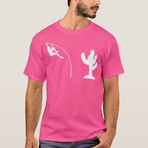 Funny Pole Vaulter Cactus Design Vaulting Pole Vau T-Shirt