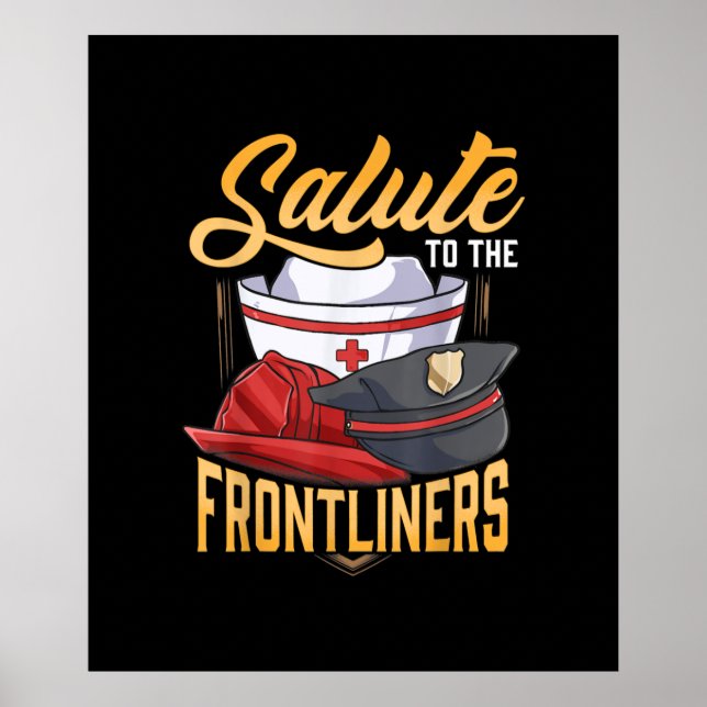 Funny Police Firefighter Frontliner Nurse Geschenk Poster (Vorne)