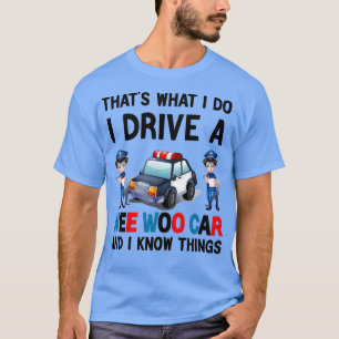 Funny Police Officer Gift für Polizist Strafverfol T-Shirt