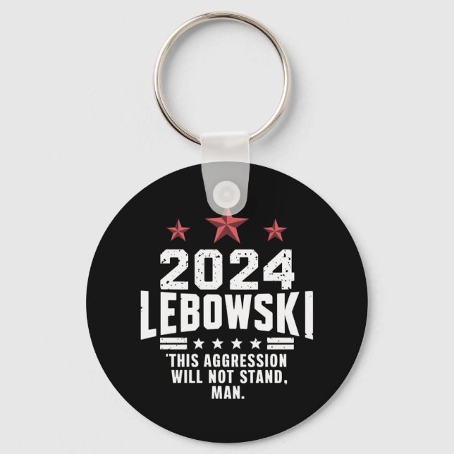 Funny Political Lebowski Wahl 2024 Schlüsselanhänger (Vorderseite)