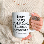 Funny Political Science Teacher Birthday Zweifarbige Tasse<br><div class="desc">Die lustigen Tränen meiner Schüler der Politikwissenschaft | Politische Lehrerin lustige Kaffeetassen. Individuell gestaltbare lustige Geschenke für Lehrer der Politischen Wissenschaften der High School. Diese Tasse enthält ein lustiges Typografie-Sprichwort, die besten einzigartigen Geburtstags-/Ruhestandsgeschenke für Lehrer der Politikwissenschaft. Dies ist eine individuell anpassbare Kaffee-Tasse. Klicken Sie auf Personalize (Personalisieren), um Ihren...</div>