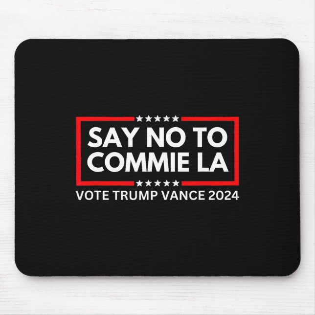 Funny politisch sagen nein, um La Vote Trump Van z Mousepad (Vorne)