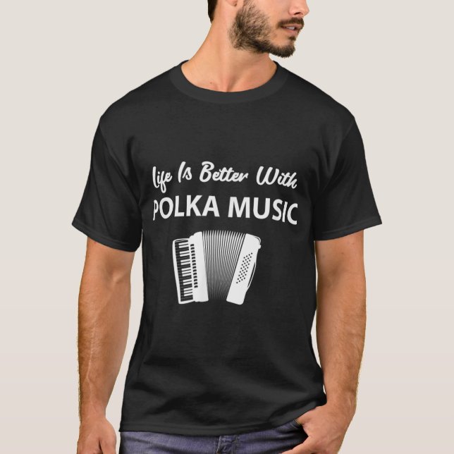 Funny Polka Music Accordion Polka Dancing T-Shirt (Vorderseite)