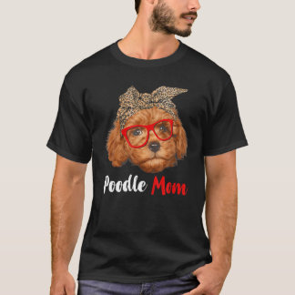 Funny Poodle Mama Geschenk für Hundefreunde - Mutt T-Shirt