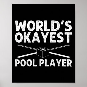 Funny Pool Art für Männer Frauen Billard Lover Poo Poster