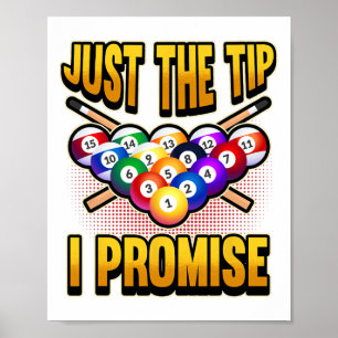 Funny Pool Ball Billiard Sprichwort nur der Tipp I Poster