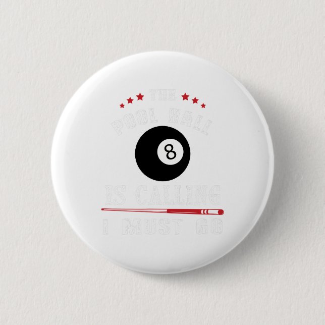 Funny Pool Billiards Gift Pool Hall ruft I Button (Vorderseite)
