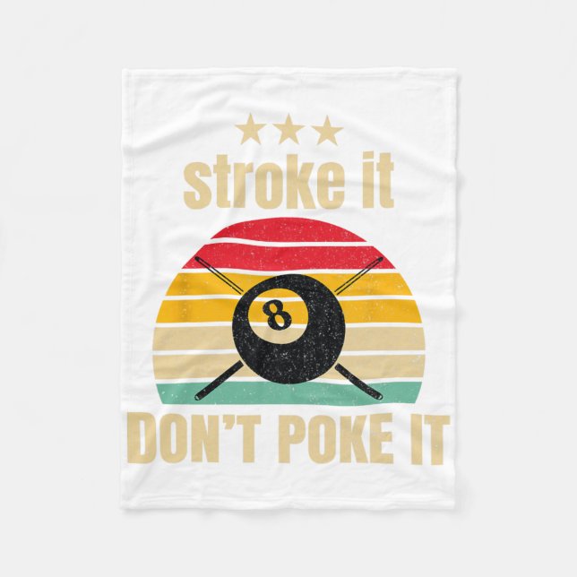 Funny Pool Billiards Stroke It Dont Poke It Pool P Fleecedecke (Vorderseite)