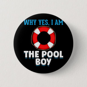 Funny Pool Boy Schwimmer Spaß Button