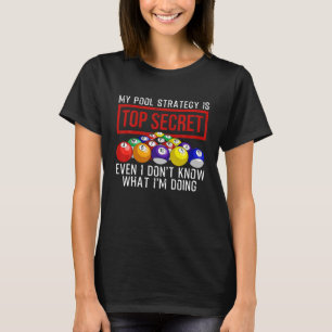 Funny Pool Spieler Billiards Geschenk für Männer T-Shirt