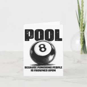 Funny Pool Tisch Billard 8 Ll Black Ll Frowned U Karte
