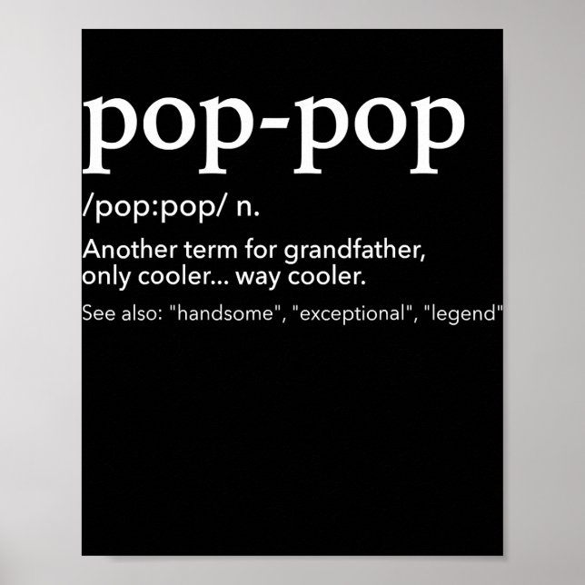 Funny Pop Pop für coolen Großvater für den Vater Poster (Vorne)