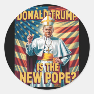 Funny Pope und Präsident Donald Trump3 Runder Aufkleber