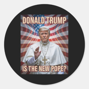 Funny Pope und Präsident Donald Trump9 Runder Aufkleber