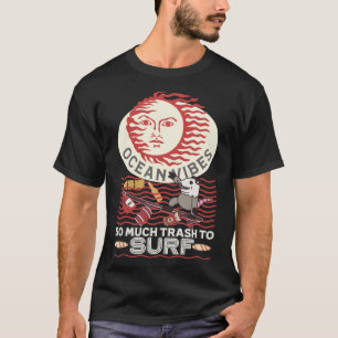 Funny Possum Opossum T-Shirt Earth Day Ocean Trash