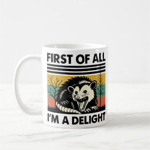 Funny Possum Zitat - Zunächst einmal bin ich ein D Kaffeetasse