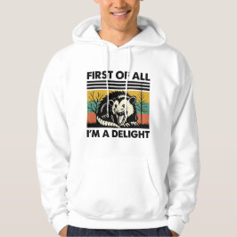 Funny Possum Zitat - Zunächst einmal bin ich ein G Hoodie