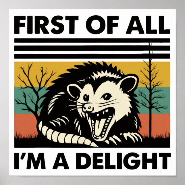 Funny Possum Zitat - Zunächst einmal bin ich ein G Poster (Vorne)