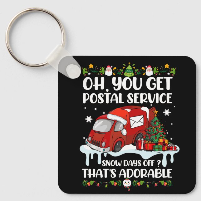Funny Postal Worker Christmas Joke Mailman Sie bek Schlüsselanhänger (Vorderseite)