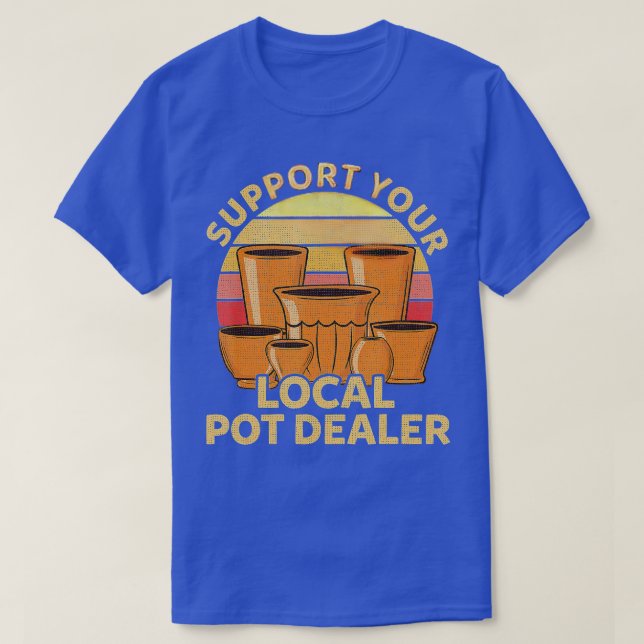 Funny Potterie Geschenk für Pot-Händler Männer Fra T-Shirt (Design vorne)