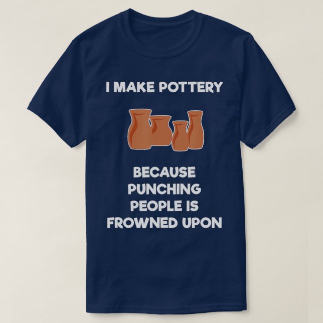 Funny Pottery Gift Punch T-Shirt (Design vorne)
