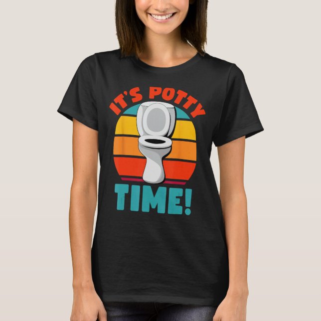 Funny Potty Training Es ist Potty Time Toilet Spaß T-Shirt (Vorderseite)