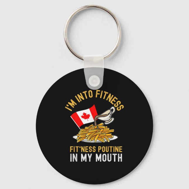 Funny Poutine Routine Im Fitness Canadien Schlüsselanhänger (Vorderseite)
