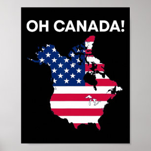 Funny Präsident Donald Trump Oh Kanada USA Amerika Poster
