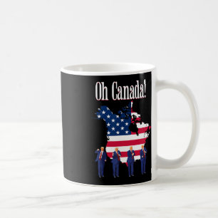 Funny Präsident Trump Sprichwort Oh Kanada Karte A Kaffeetasse