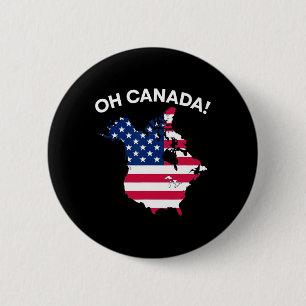 Funny Präsident Trump Sprichwort Oh Kanada USA Ame Button