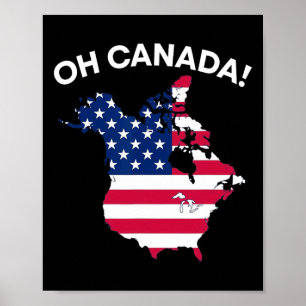Funny Präsident Trump Sprichwort Oh Kanada USA Ame Poster