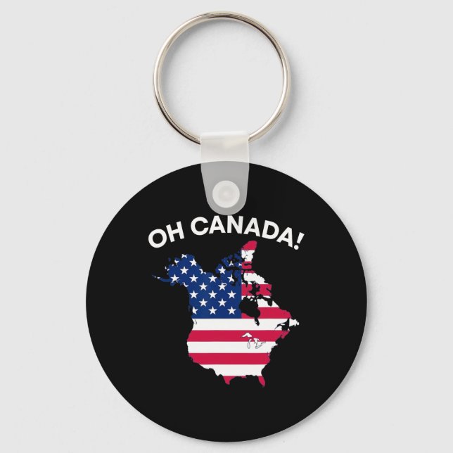 Funny Präsident Trump Sprichwort Oh Kanada USA Ame Schlüsselanhänger (Vorderseite)