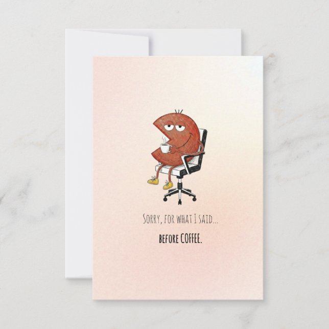 Funny Pre-Coffee Apology Greeting Card Dankeskarte (Vorderseite)