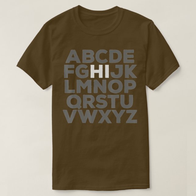 Funny Pre K Kindergarten Hi Alphabet Zurück zum Sc T-Shirt (Design vorne)