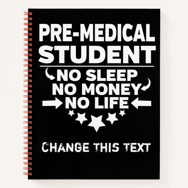 Funny Pre-Medical Uni Student kein Leben oder Geld Notizbuch (Vorderseite)