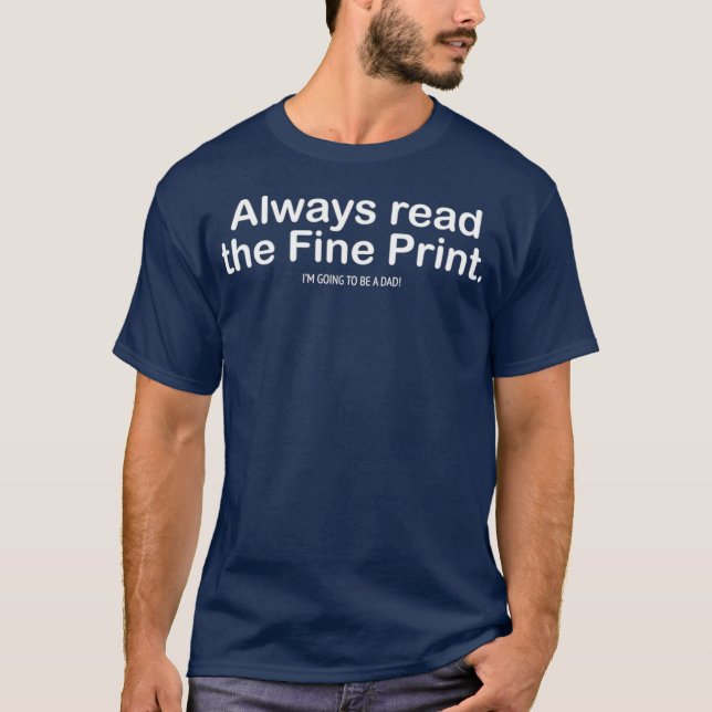 Funny Pregnancy Ankündigung für neue Väter T-Shirt (Vorderseite)