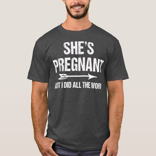 Funny Pregnancy Ankündigung für Vater Baby T-Shirt (Vorderseite)