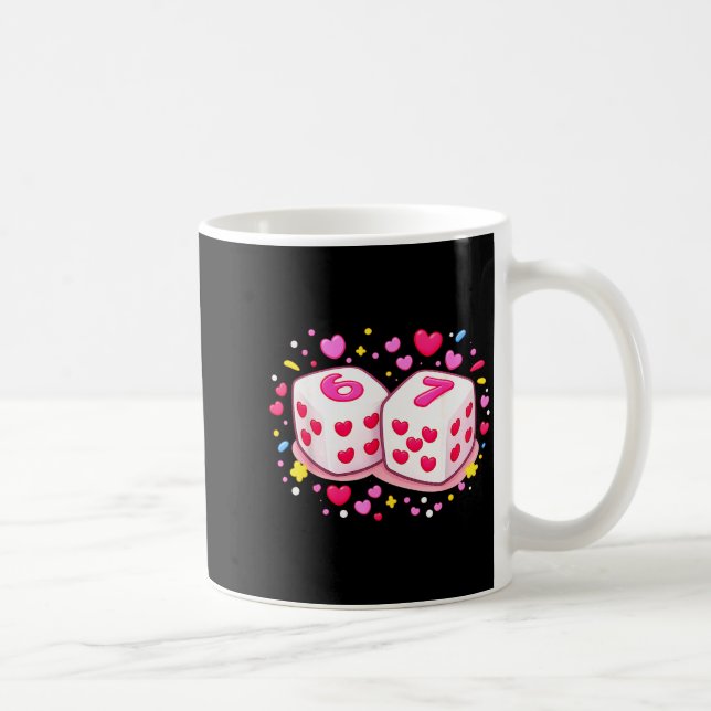 Funny Preppy 67 Valentine Six Seven Dice 6 7 Women Kaffeetasse (Rechts)