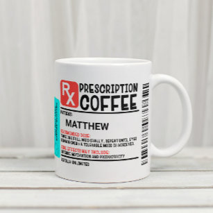 Funny Prescription Coffee Label Personalisiert Reisebecher