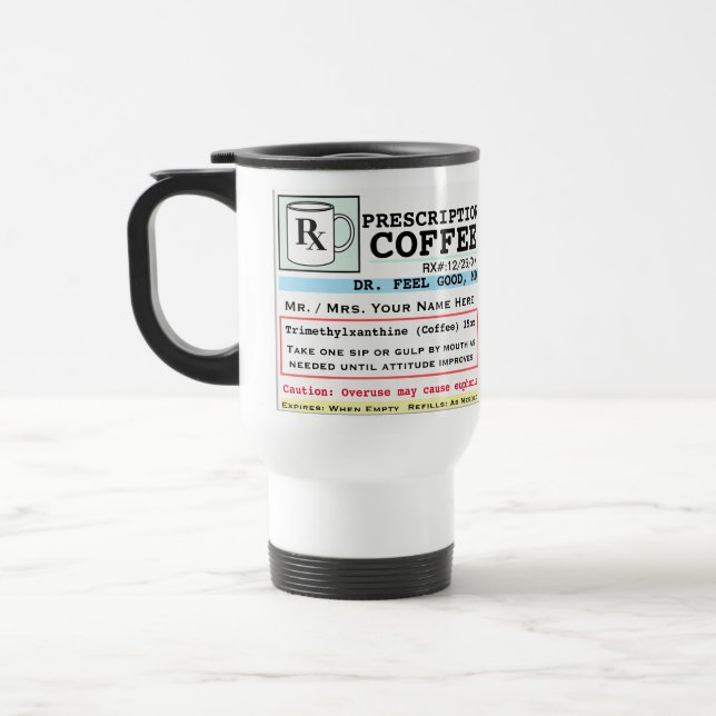 Funny Prescription Coffee Tasse (Links)