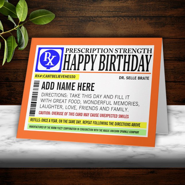 Funny Prescription Label Happy Birthday Gruß Karte (Von Creator hochgeladen)