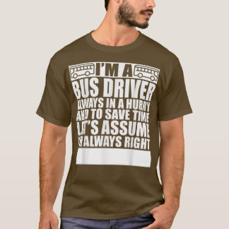 Funny Present for Hubby Buzzer Busman Motorcoach B T-Shirt