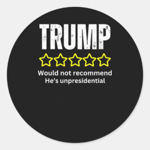 Funny Presidential Bad Review Trump nicht empfohle Runder Aufkleber