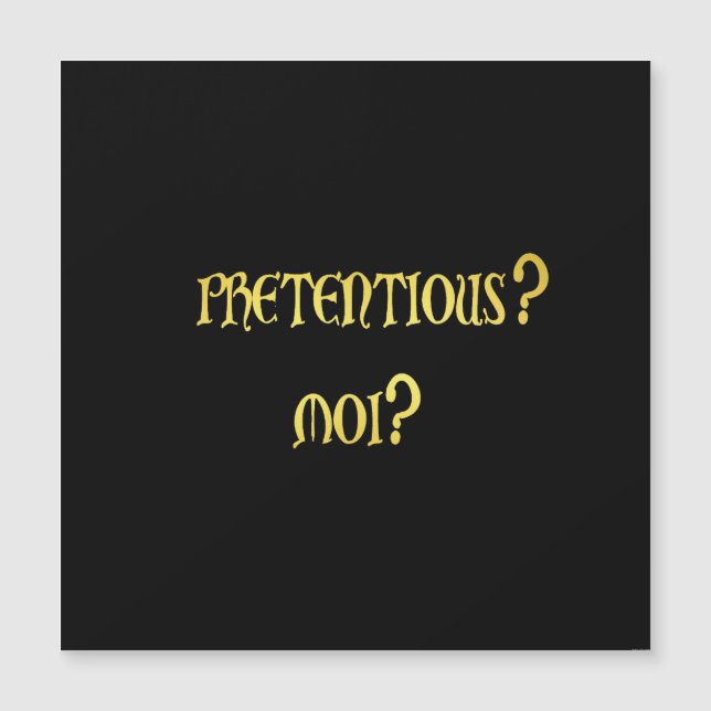 Funny Pretently Joke Magnetkarte (Vorderseite)