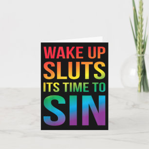 Funny Pride Adult Weckte sich seine Zeit, um zu si Karte