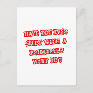 Funny Principal Pick-Up Line Postkarte