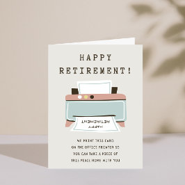 Funny Printer Happy Retirement Card Einladung