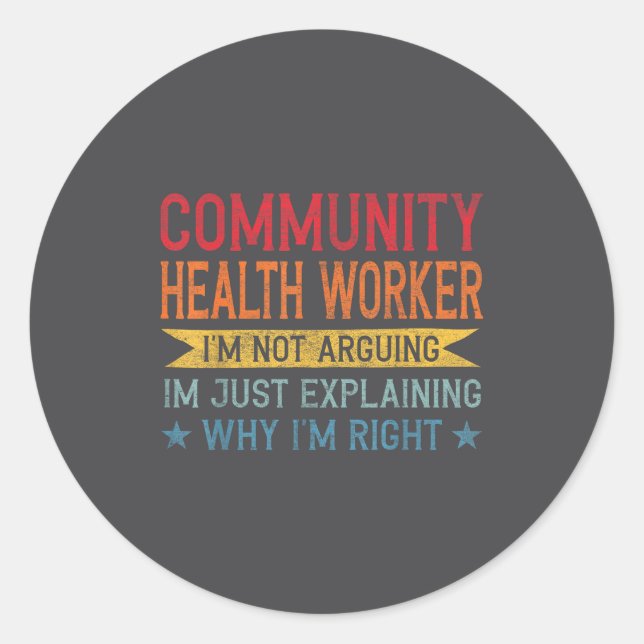 Funny Profession Quote Community Health Worker  Runder Aufkleber (Vorderseite)