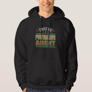 Funny Profession Zitat im Einkauf Agent Hoodie